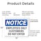 Signmission Employees Only Customers Do Not Enter OSHA Notice Sign, Plastic, 14in W x 10in L, 2PK OS-2PACK-NS-P-1014-L-11990 - alternate 4